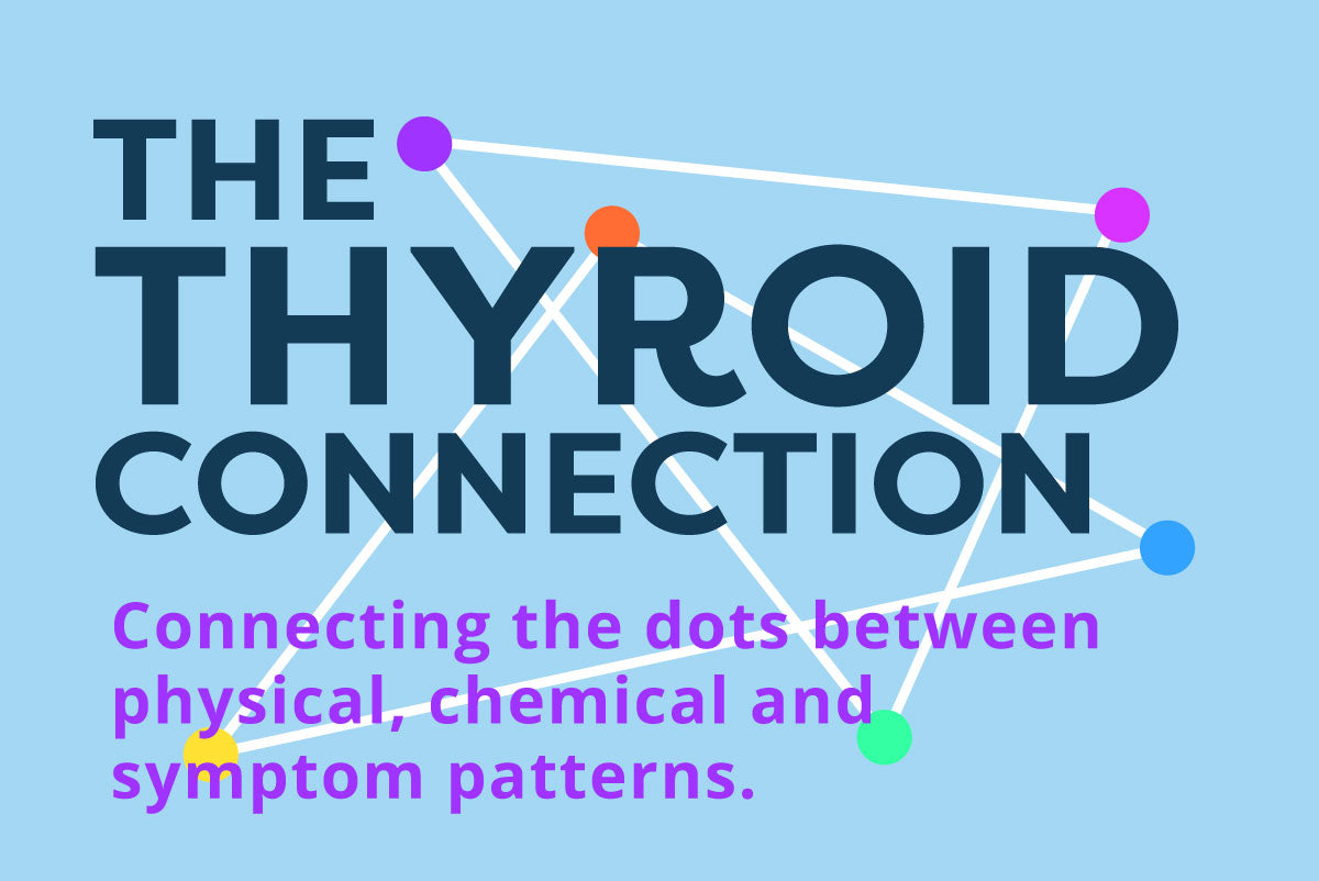 The Thyroid Connection